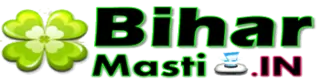 BiharMasti, NO.1 Bhojpuri Site,Bhojpuri Site, All Bhojpuri Site, BiharMasti.IN, BiharMasti.Co.IN, 